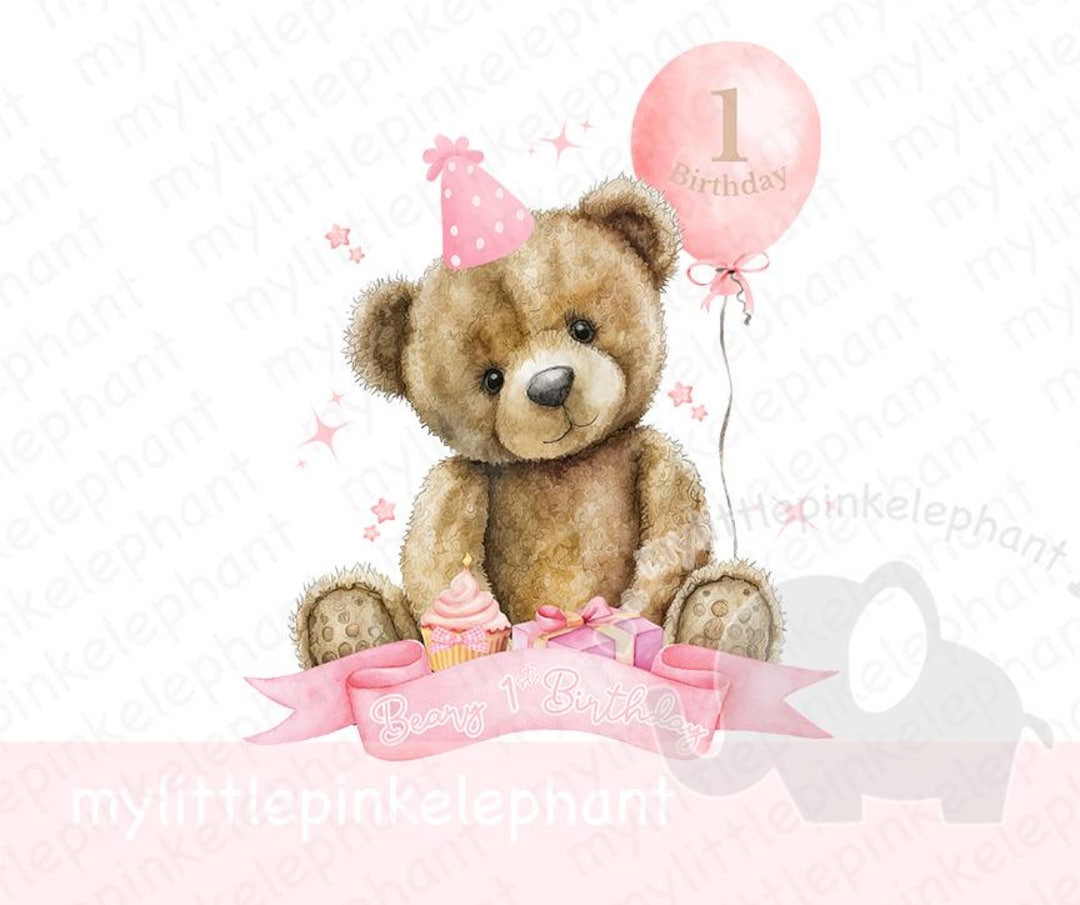 Teddy Bear Pink Balloon 1st Birthday PNG, Beary 1st Birthday ...