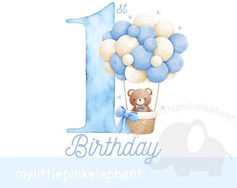 Teddy Bear Blue Balloon 1st Birthday PNG, First Birthday Sublimation ...