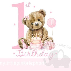 Teddy Bear girl Pink Balloon 1st Birthday PNG, bear 1st Birthday Sublimation Design, Pink Baby Girl First Birthday, Instant Digital Download