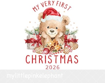 May include: A watercolor illustration of a brown teddy bear wearing a red Santa hat, surrounded by wrapped gifts, star-shaped cookies, and red ornaments. The text reads MY VERY FIRST CHRISTMAS 2026 in red lettering. The design includes pine branches.