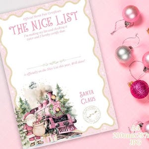 Könnte beinhalten: Rosa-cremefarbenes Zertifikat mit dem Text "THE NICE LIST" und einer Aquarellillustration von Santa Claus und einem rosa Zug. Das Zertifikat ist mit einem gewellten Rand und Weihnachtskugeln verziert.