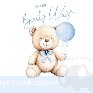 Wir können Beary warten Ballon blau PNG, Willkommen in der Welt Baby Boy Sublimation Design, New Baby Boy Card Design, Instant Digital Download