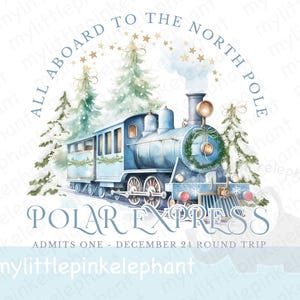 Polar Express Blue Clipart, Traditional Christmas Train, Believe Bell, T-shirt Design PNG, ticket, card design, Sublimation image