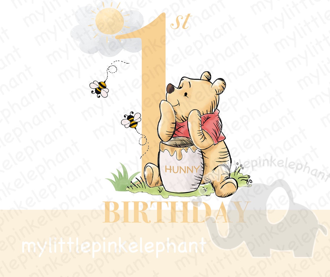 Winnie the Pooh 1st Birthday PNG, Happy Birthday Sublimation Design