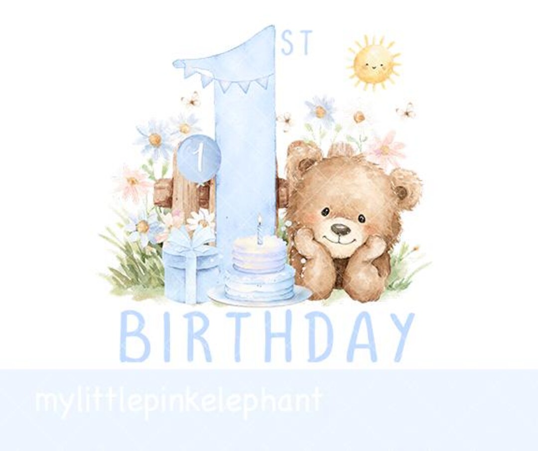 Teddy Bear Blue 1st Birthday PNG, Bunny 1st Birthday Sublimation Design ...