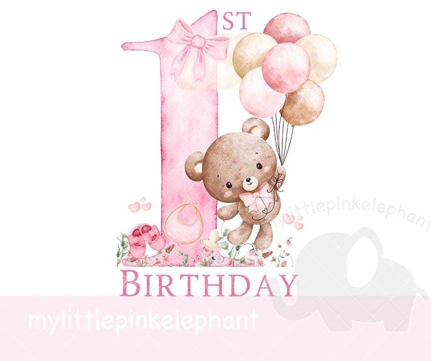 Watercolor Teddy Bear Pink Balloons 1st Birthday PNG, First Birthday ...