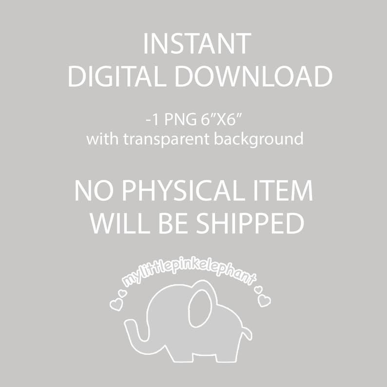 Peut inclure: T&eacute;l&eacute;chargement num&eacute;rique d'une image PNG de 15,24 cm sur 15,24 cm d'un &eacute;l&eacute;phant blanc sur fond transparent. L'image est t&eacute;l&eacute;chargeable instantan&eacute;ment et aucun article physique ne sera exp&eacute;di&eacute;. L'image provient de la boutique "mylittlepinkelephant".