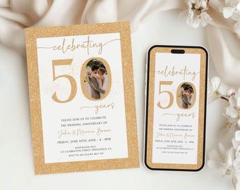 May include: Gold glitter background with a white card featuring a large gold number 50 and the text "celebrating 50 years". A photo of a couple is in the center of the number 50. The card also includes the text "Please join us to celebrate the wedding anniversary of John & Marcia Brown" and the date and time of the event.