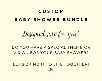 Custom Baby Shower Bundle, Printable Shower Set