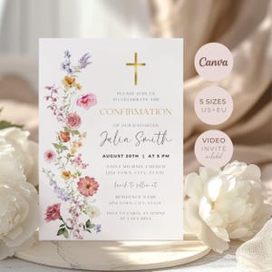 May include: Confirmation invitation with floral design. The invitation includes a gold cross, the text "Confirmation of our daughter Julia Smith", and event details. Includes Canva, 5 sizes US+EU, and video invite.