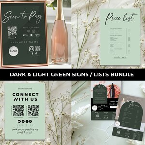 May include: A set of printable signs and lists for a business. The signs are in dark and light green with a modern design. The signs include a scan to pay sign, a connect with us sign, a price list, and a services list. The signs are perfect for a salon, spa, or other small business.