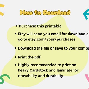 Op de afbeelding: Gele en witte afbeelding met de tekst "How to Download" en een lijst met instructies: Koop deze printbare, Etsy stuurt je een e-mail voor het downloaden of ga naar etsy.com/your/purchases, Download het bestand of sla het op je computer op, Print de pdf, Het wordt sterk aanbevolen om te printen op dik karton en te lamineren voor herbruikbaarheid en duurzaamheid.