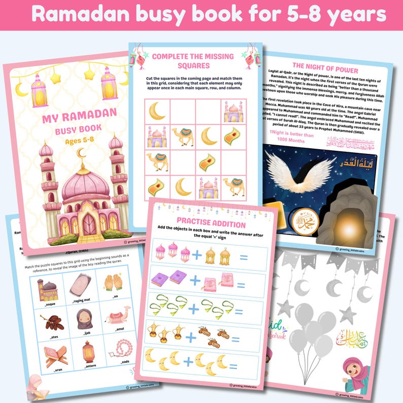 Op de afbeelding: Een kleurrijk, printbaar Ramadan-werkboek voor kinderen van 5 tot 8 jaar. Het boek bevat activiteiten zoals het matchen van puzzelvierkanten, het voltooien van een raster met ontbrekende vierkanten, het oefenen van optellen en het leren over de Nacht van Macht. Het boek bevat illustraties van moskee&euml;n, kamelen, halve manen en lantaarns.