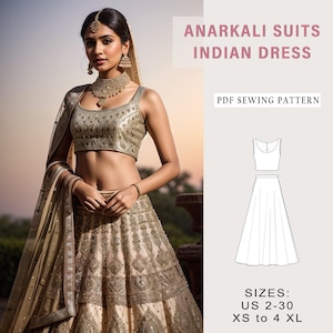 May include: A PDF sewing pattern for an Anarkali suit Indian dress. The pattern includes a sleeveless top and a long, flowing skirt. Sizes available: US 2-30, XS to 4XL.