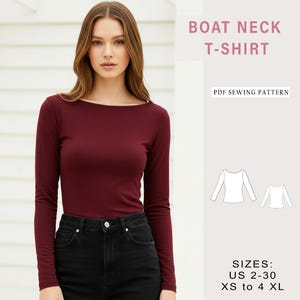 Op de afbeelding: Een bordeauxrode bootnek T-shirt met lange mouwen. De afbeelding bevat de tekst "BOAT NECK T-SHIRT" en "PDF SEWING PATTERN". Beschikbare maten zijn US 2-30 en XS tot 4 XL. Het model draagt het shirt met een zwarte jeans.