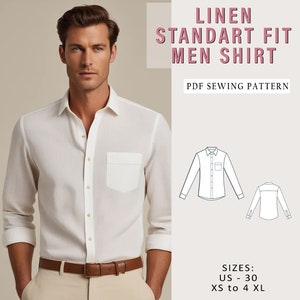 Puede incluir: Una camisa blanca de lino con mangas largas y cuello abotonado. La camisa tiene un bolsillo en el pecho y se muestra en un modelo que lleva un cinturón marrón y pantalones beige. El texto "LINEN STANDART FIT MEN SHIRT" y "PDF SEWING PATTERN" se muestra encima de la camisa. El texto "SIZES: US - 30 XS to 4 XL" se muestra debajo de la camisa.
