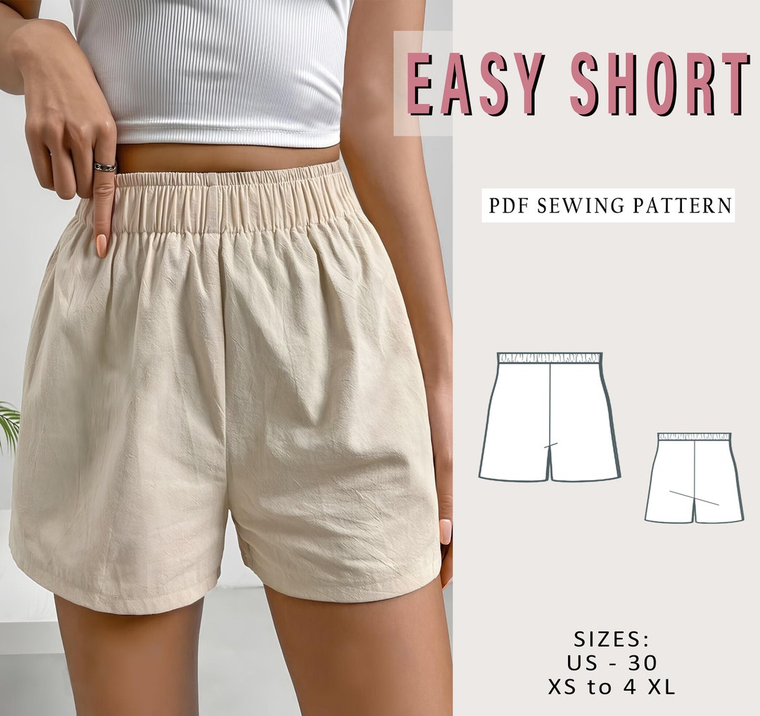 Easy Shorts Pattern Pdf | XS-XXL | Elastic Shorts Pdf Sewing Easy Shorts Pattern Pdf | XS-XXL | Elastic Shorts Pdf Sewing