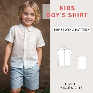 Peut inclure: Un patron de couture pour chemise boutonnée blanche pour enfants. Le patron comprend des tailles pour les âges 2-16. L'image montre un jeune garçon portant une chemise similaire et un short bleu.