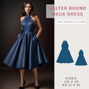 May include: A PDF sewing pattern for a halter round neck dress. The pattern includes instructions for sizes US 2-30, XS to 4XL. The dress is shown in a dark blue color with a fitted bodice and a full skirt.