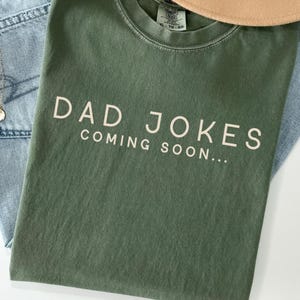 Pappaskämt kommer snart, komfortfärger, tröja | Blivande pappa-tröja | Rolig babyshower-present till blivande pappor | Graviditetsavslöjande för make