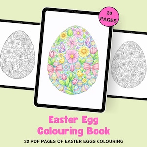 Peut inclure: Tablettes affichant un livre de coloriage d'œufs de Pâques. Le motif central de l'œuf est rempli de fleurs, de papillons et de nœuds. Le texte indique "Easter Egg Colouring Book" et "20 PDF PAGES OF EASTER EGGS COLOURING".