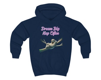 Handmade Kids' Sloth Hoodie - "Dream Big, Nap Often" Cute & Cosy Children's Sweatshirt, Cosy Kids Sweatshirt, Animal Theme Top,