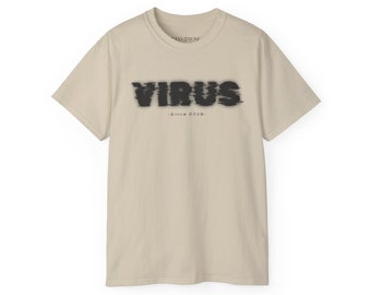 Virus - Lifestyle Collection Unisex T-Shirt