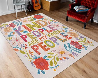 Kind People Are My Kinda People Area Rug - Colorful Motivational Floral Kids Carpet - Cute Playroom & Nursery Floor Decor