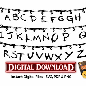 May include: Black alphabet letters from A to Z, strung on a wire with lights, against a white background. The words "DIGITAL DOWNLOAD" are in a red rectangle. Includes SVG, PDF, and PNG files.