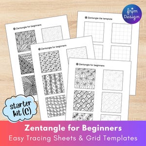 May include: A collection of white paper sheets with black Zentangle patterns and grid templates. The sheets are labeled "Zentangle for beginners" and "Zentangle tile template". A "starter kit (C)" sticker is in the lower left corner. The bottom banner reads "Zentangle for Beginners".