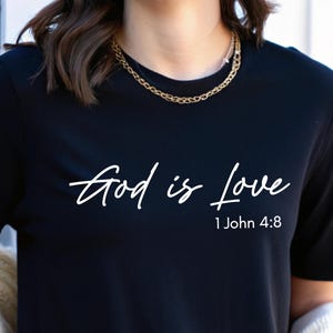 God Is Love Bible Verse Tee, Comfort Colors® Religious Shirt, Christian Comfort Colors Shirt, Bible Verse, Faith Shirt,Minimal Christian Tee