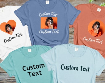 Personalized T-shirt Text and Photo, Custom T-Shirts, Personalized Shirt, Custom Shirt for Women, Custom Shirt for Men