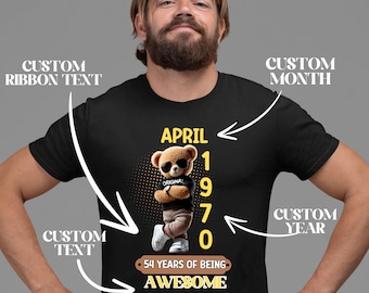 Custom Awesome Teddy Bear Birthday T-Shirt, Custom Birthday Shirt, Personalized Birthday Gifts, 50th Birthday, 40th Birthday Gift Idea