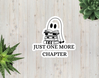 Just One More Chapter Sticker