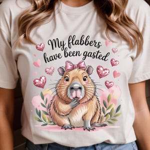 My Flabbers Have Been Gasted Png, Capybara Animal png, Sarcastic Capybara Humor png, Attitude Adult Humor Fun Capybara, Sublimation Designs
