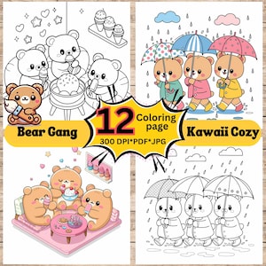 Cozy Bear Coloring Book PDF,12 Kawaii Bear Gang Pages,Cute Animal Hobby Art,Instant Digital Download,PDF,JPG