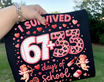 I Survived 100 Days Teacher Shirt Design, Valentine PNG (Digital Download), Sublimation