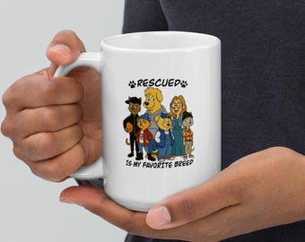 Rescued is my Favorite Breed White glossy mug
