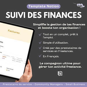 Può includere: Uno screenshot di un modello Notion per il monitoraggio delle finanze. Il modello è progettato per i freelance e include sezioni per la creazione di fatture, il monitoraggio delle spese e la generazione di report annuali. Il testo sullo schermo recita "Suivi des Finances" e "Simplifie la gestion de tes finances et booste ton organisation!"