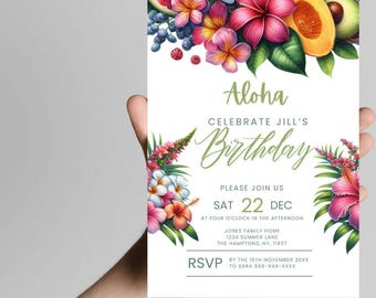 May include: Aloha Celebrate Jill's Birthday invitation with tropical flowers, fruits, and greenery. The invitation includes the date, time, and location of the party, as well as RSVP information.