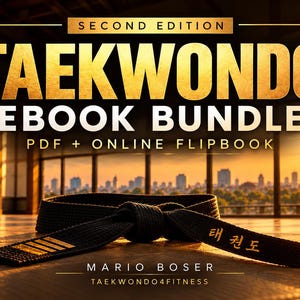 May include: A black martial arts belt with gold stripes and Korean text rests on a wooden floor. The text reads SECOND EDITION TAEKWONDO EBOOK BUNDLE PDF + ONLINE FLIPBOOK MARIO BOSER TAEKWONDO4FITNESS against a sunset city skyline background.