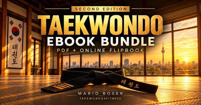 May include: A black martial arts belt with gold stripes and Korean text rests on a wooden floor. The text reads SECOND EDITION TAEKWONDO EBOOK BUNDLE PDF + ONLINE FLIPBOOK MARIO BOSER TAEKWONDO4FITNESS against a sunset city skyline background.