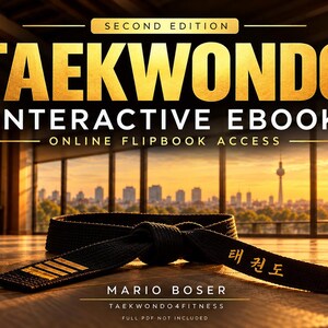 Op de afbeelding: Een zwarte vechtsportgordel met gouden strepen en Koreaanse tekst ligt op een houten vloer. De tekst luidt: SECOND EDITION TAEKWONDO INTERACTIVE EBOOK ONLINE FLIPBOOK ACCESS, MARIO BOSER, TAEKWONDO4FITNESS, FULL PDF NOT INCLUDED.
