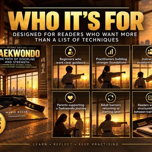 May include: A book titled Taekwondo: The Path of Discipline and Strength, Second Edition by Mario Boser. The cover features a black belt and a sunset training scene. The graphic includes text detailing the target audience and training benefits.