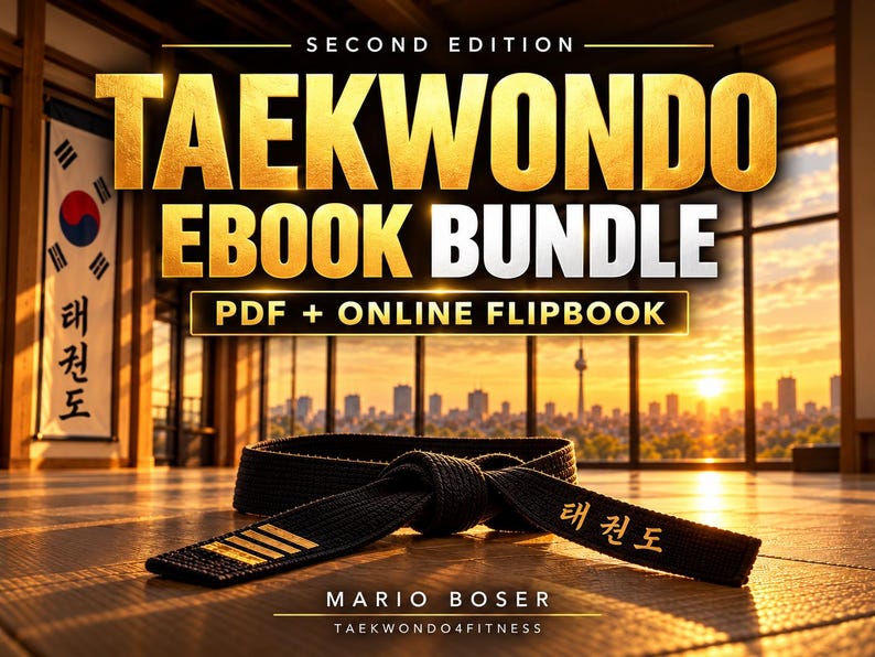 May include: A black Taekwondo belt with gold embroidered stripes and Korean characters rests on a wooden floor. The text reads SECOND EDITION TAEKWONDO EBOOK BUNDLE PDF + ONLINE FLIPBOOK, MARIO BOSER, and TAEKWONDO4FITNESS.