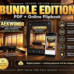 May include: A digital bundle edition of the book Taekwondo: The Path of Discipline and Strength by Mario Boser, featuring a physical book cover, a tablet, and a smartphone displaying the content, with icons for PDF and online access.