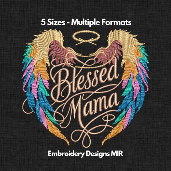 Multi-Color Wings Blessed Mama Embroidery Design - Instant Download, Mom's Day Gift, Various Sizes & Formats