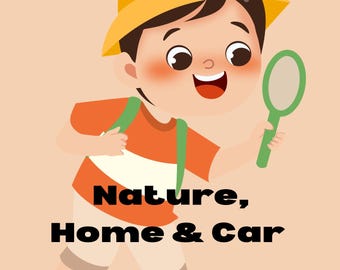 Scavenger Hunt, Nature, Home and Car