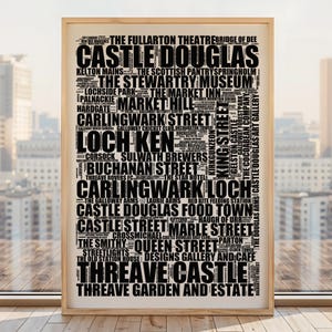 May include: Black and white word cloud art print featuring the text "Castle Douglas" and other related words, such as "Loch Ken", "Threave Castle", and "Carlingwark Street".