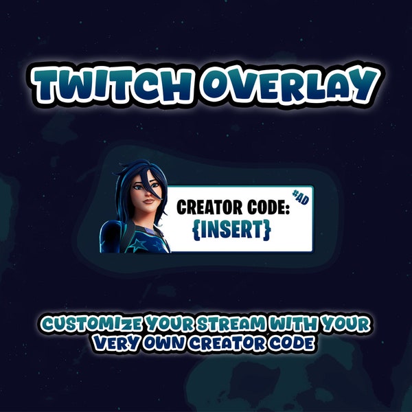 Twitch Fort Game Creator Code Character Custom Overlay